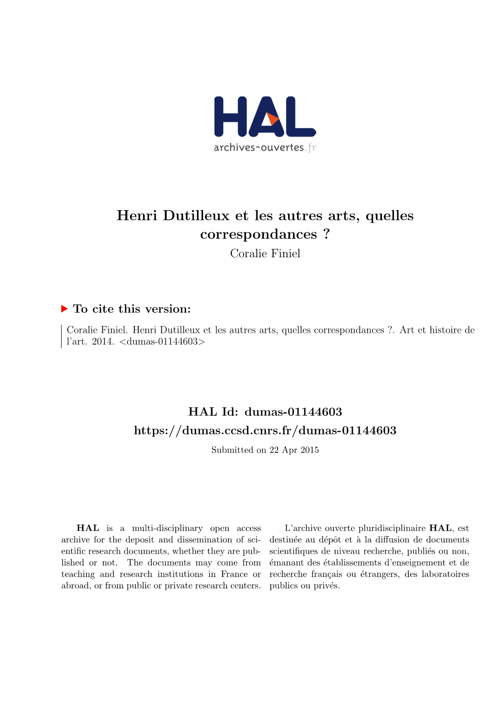 Henri Dutilleux Et Les Autres Arts, Quelles Correspondances ? Coralie Finiel