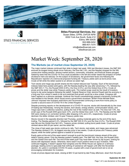 September 28, 2020 the Markets (As of Market Close September 25, 2020) the Major Market Indexes Continued Their Slide to Begin Last Week