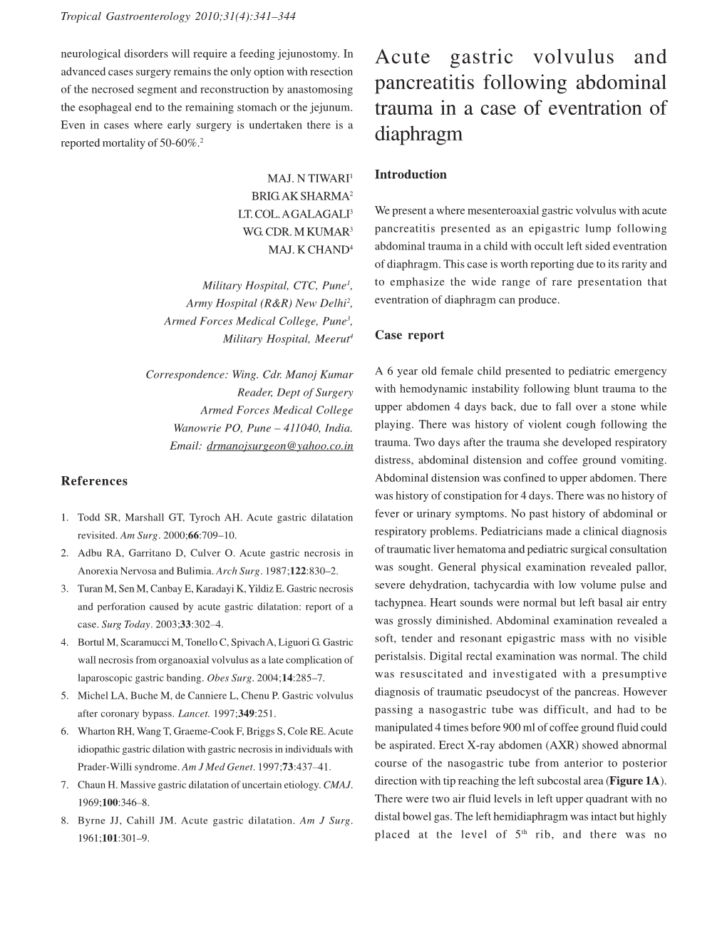 Acute Gastric Volvulus and Pancreatitis Following Abdominal Trauma in A