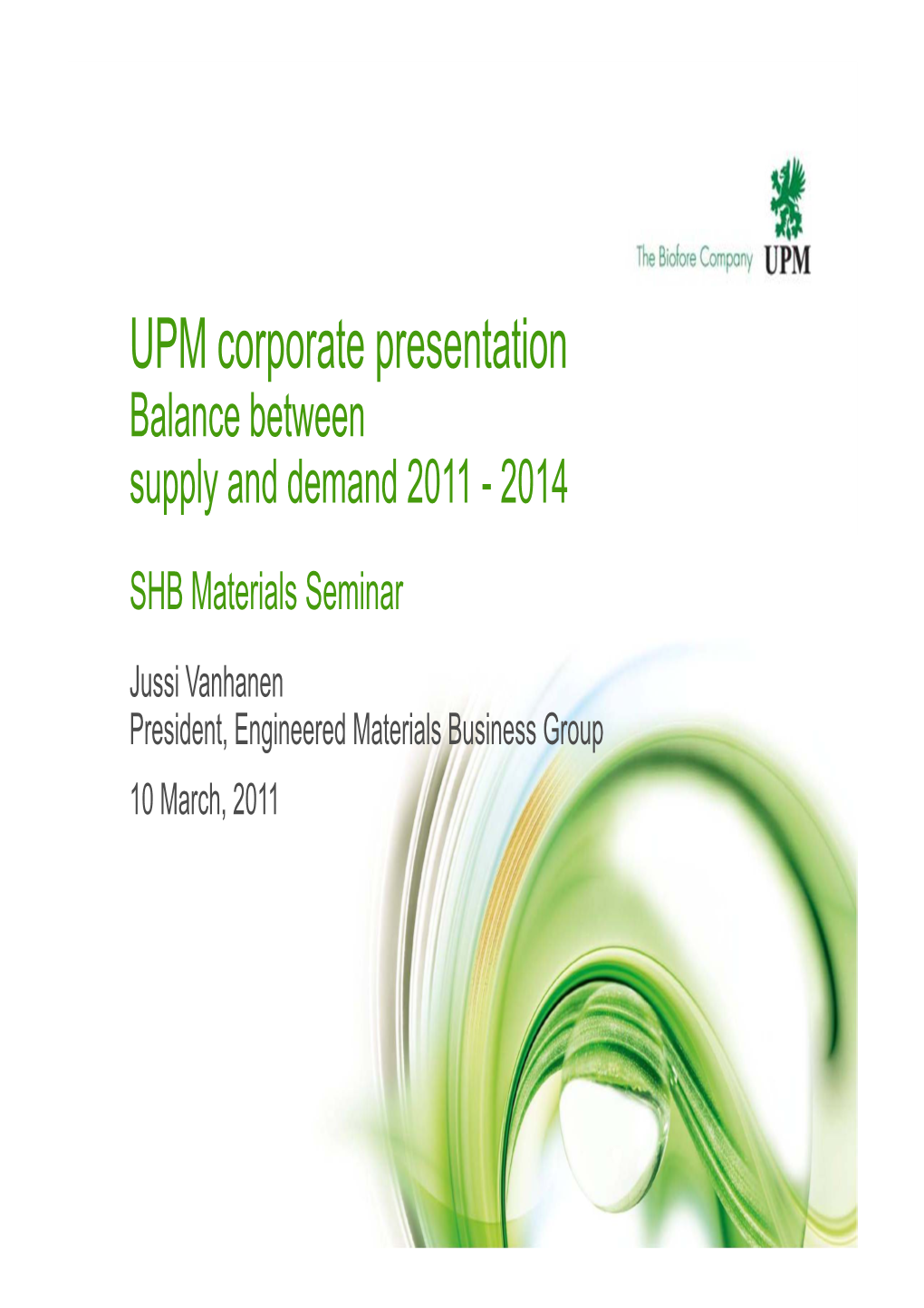 UPM Corporate Presentation