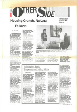 Housing Crunch, Naivete Follows