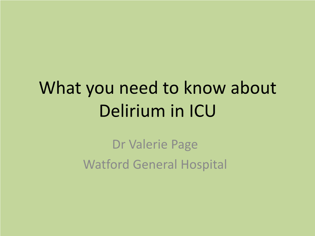 What You Need to Know About Delirium in ICU
