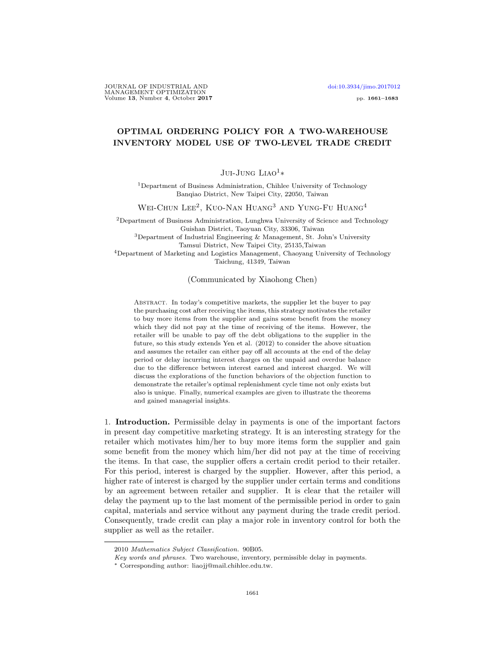 Optimal Ordering Policy for a Two-Warehouse Inventory Model Use of Two-Level Trade Credit