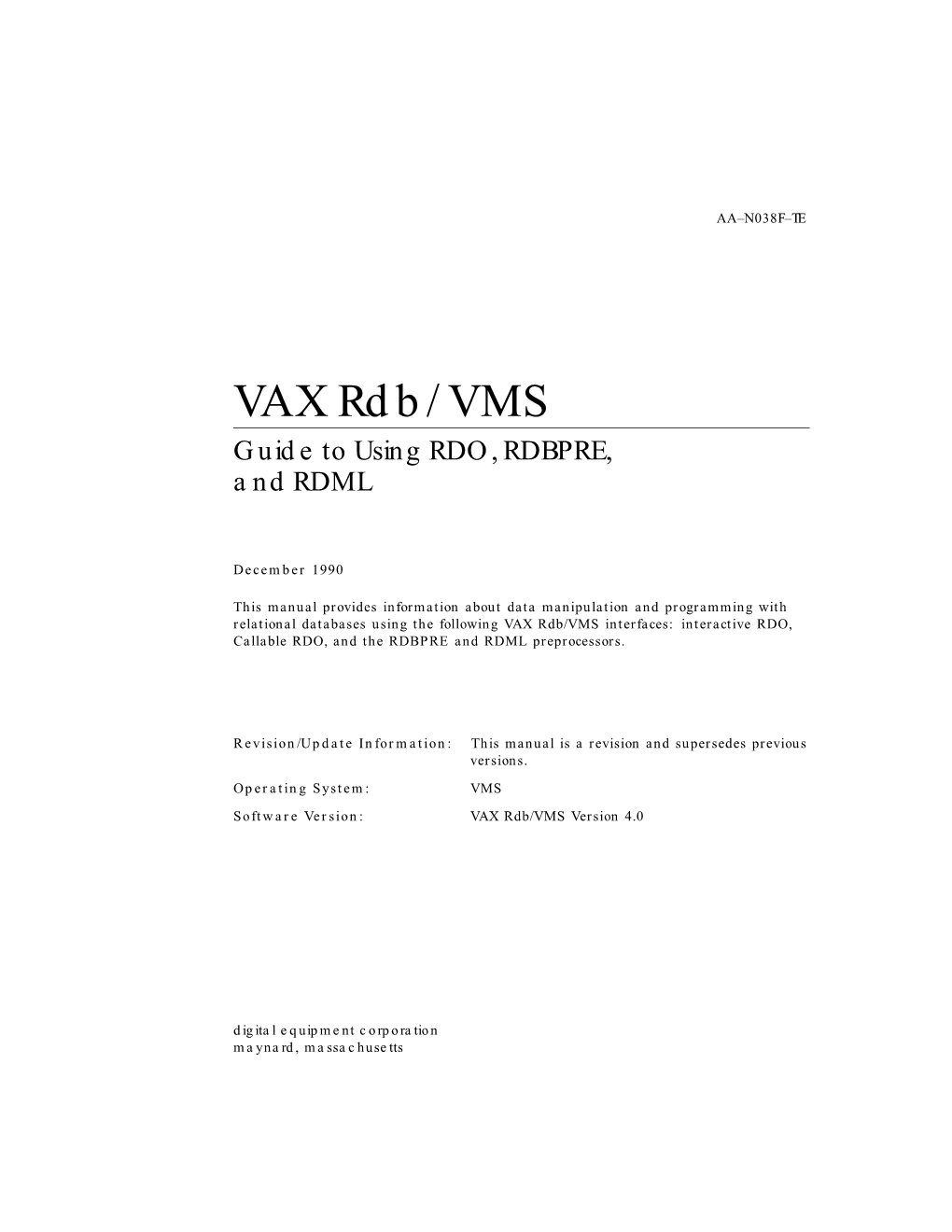 VAX Rdb/VMS Guide to Using RDO, RDBPRE, and RDML