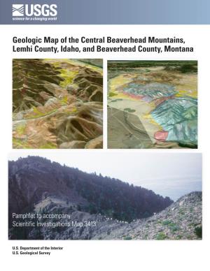 Geologic Map of the Central Beaverhead Mountains, Lemhi County, Idaho, and Beaverhead County, Montana