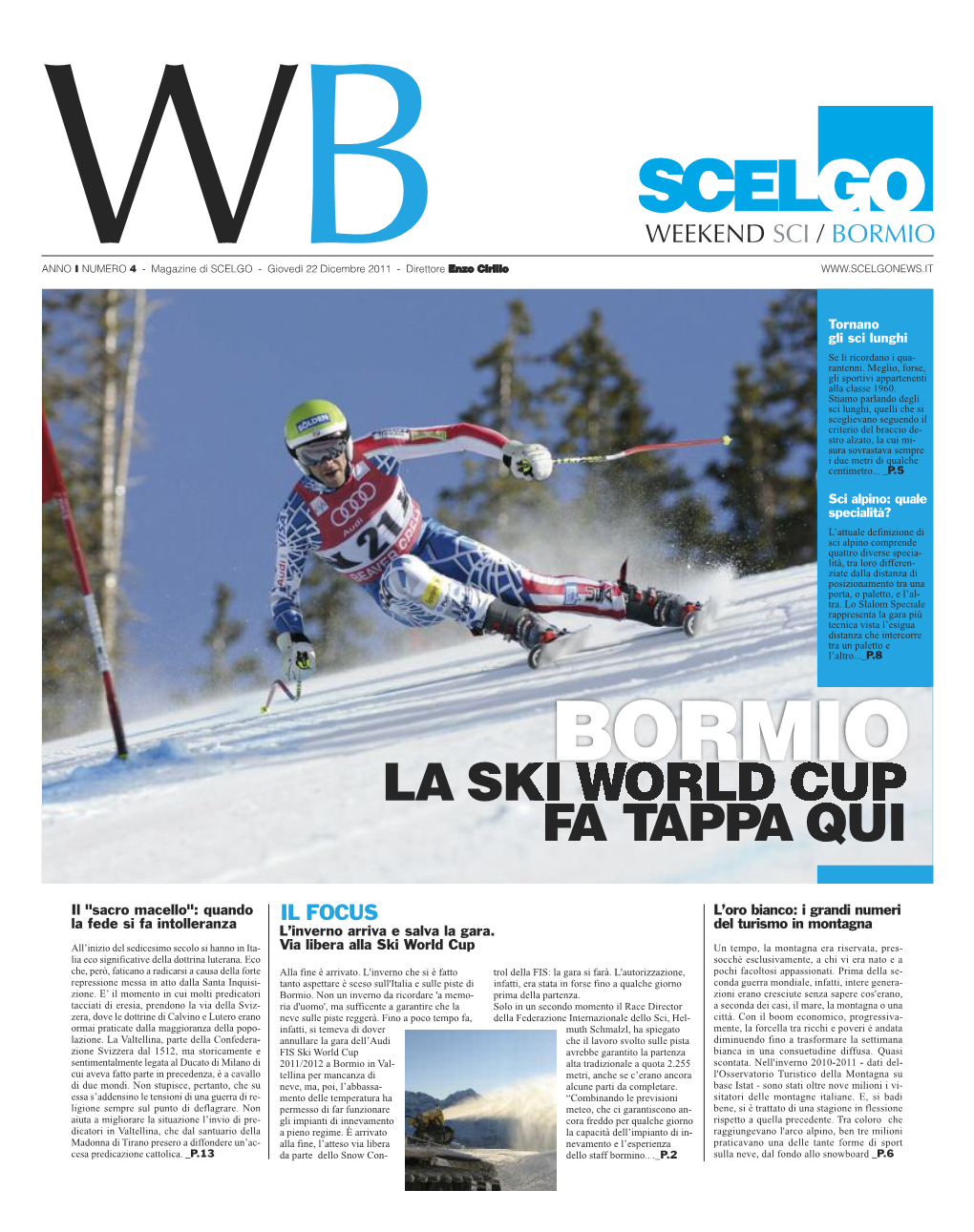 La Ski World Cup Fa Tappa Qui