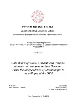 Cold War Migration: Mozambican Workers, Students and Troopers in East Germany. from the Independence of Mozambique to the Collapse of the GDR