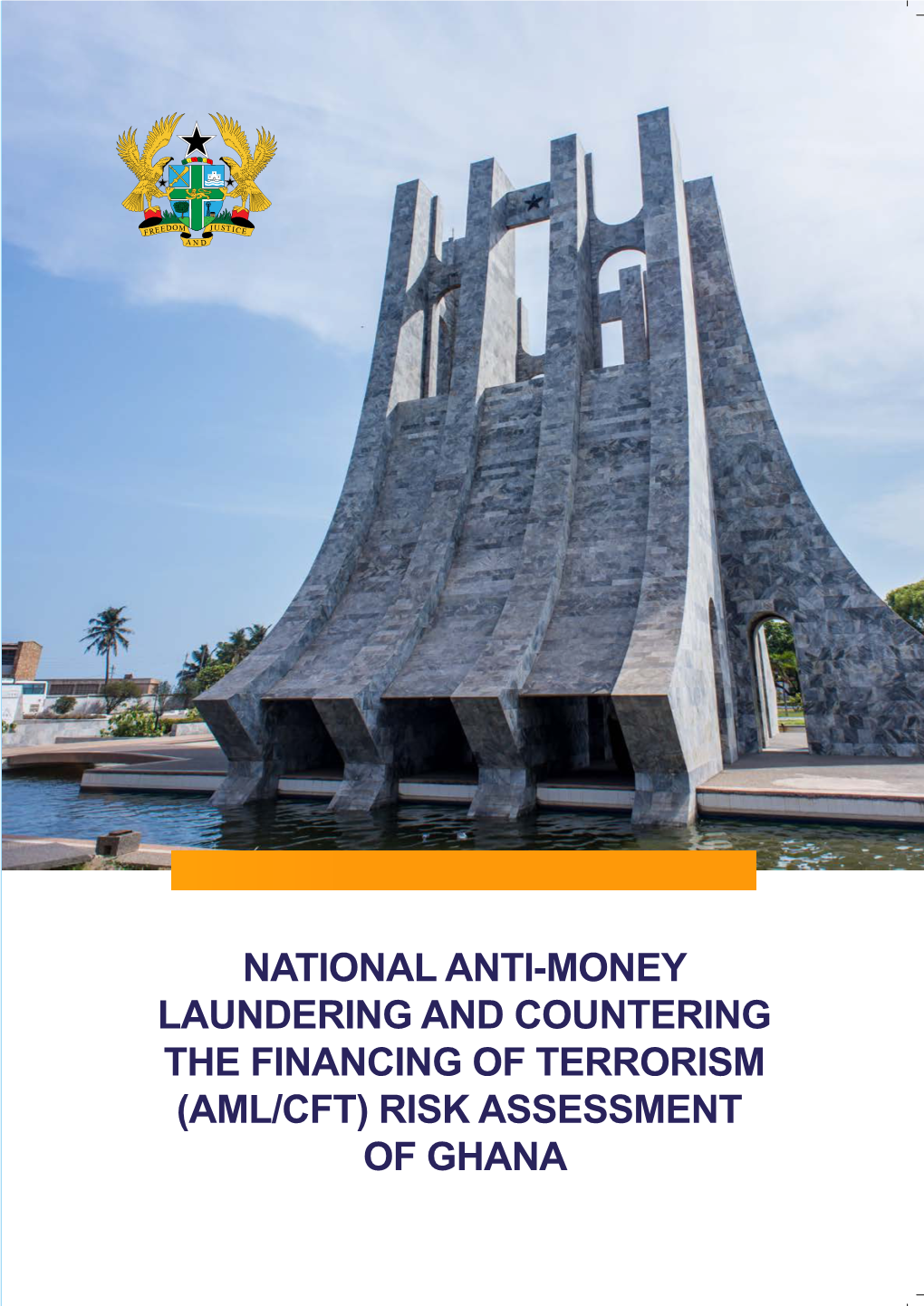 National Anti-Money Laundering and Countering the Financing of Terrorism (Aml/Cft) Risk Assessment of Ghana