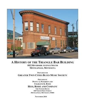 A History of the Triangle Bar Building 1822 Riverside Avenue South Minneapolis, Minnesota