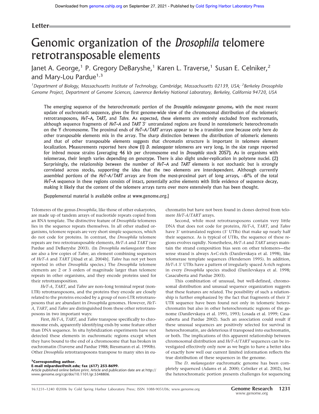 Genomic Organization of the Drosophila Telomere Retrotransposable Elements Janet A