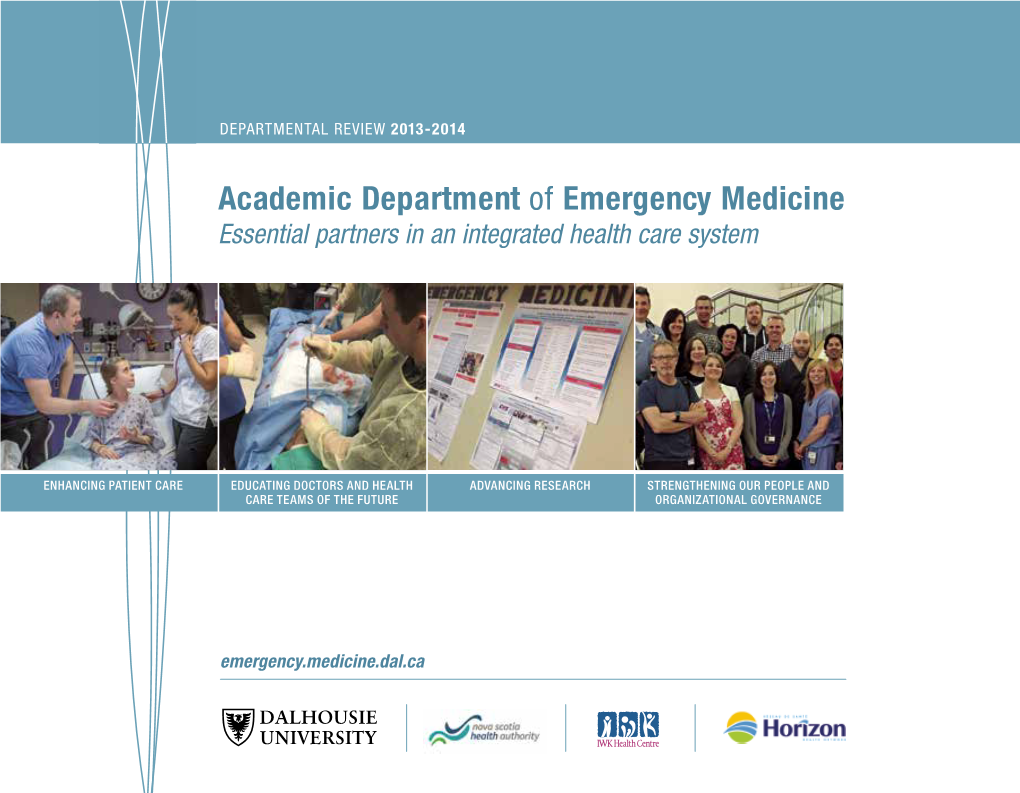 Academic Department of Emergency Medicine Essential Partners in an Integrated Health Care System