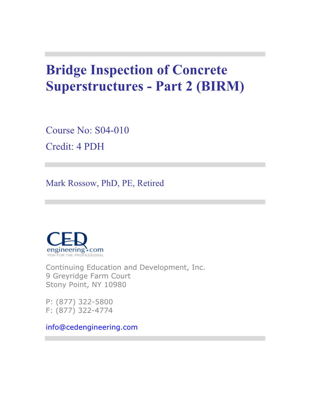 Bridge Inspection of Concrete Superstructures - Part 2 (BIRM)