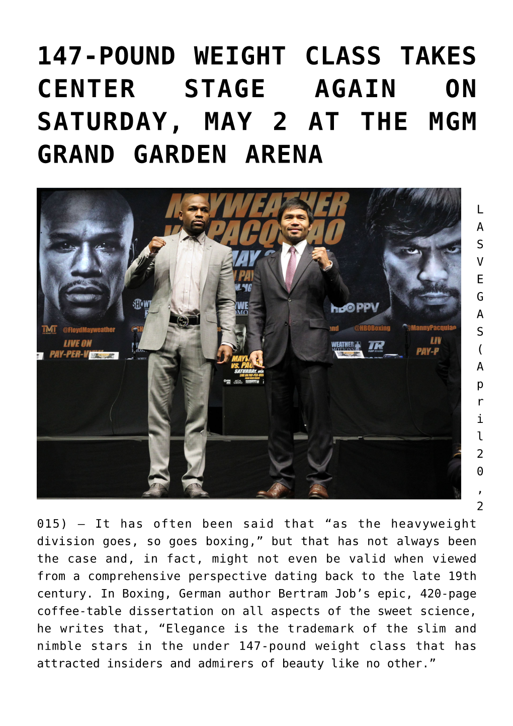 147-Pound Weight Class Takes Center Stage Again on Saturday, May 2 at the Mgm Grand Garden Arena