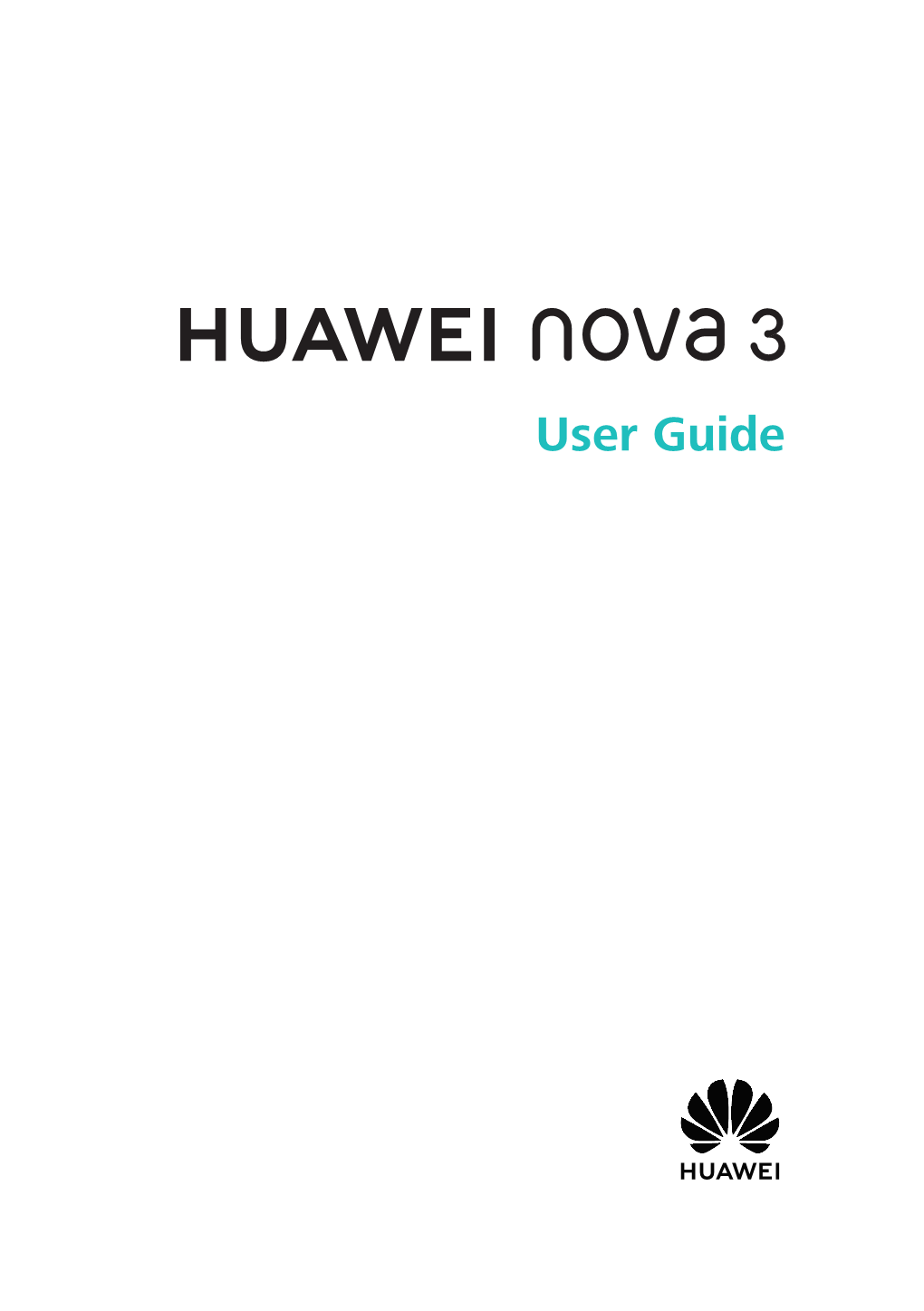HUAWEI Nova 3 User Guide