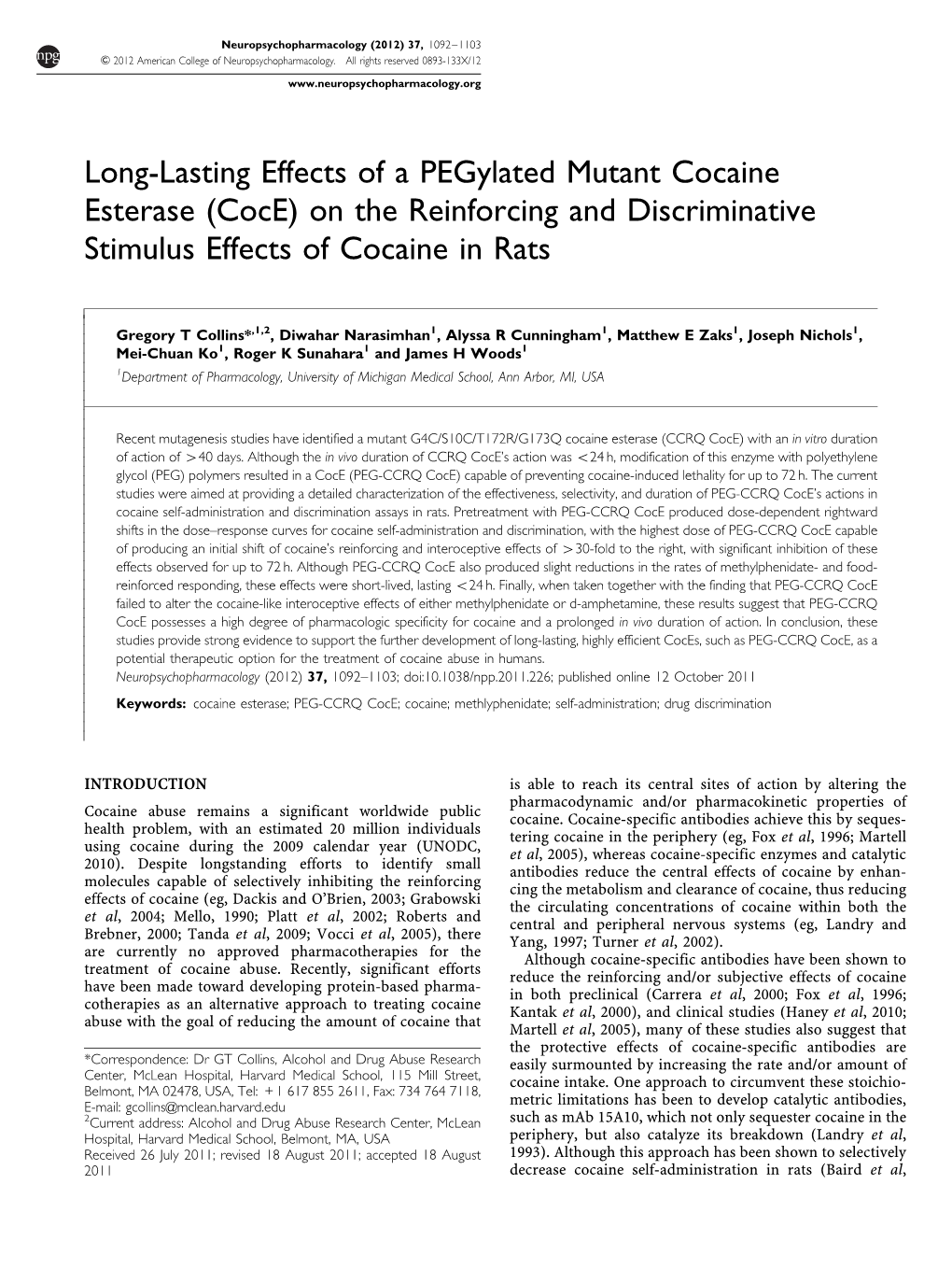 Long-Lasting Effects of a Pegylated Mutant Cocaine Esterase (Coce) on the Reinforcing and Discriminative Stimulus Effects of Cocaine in Rats