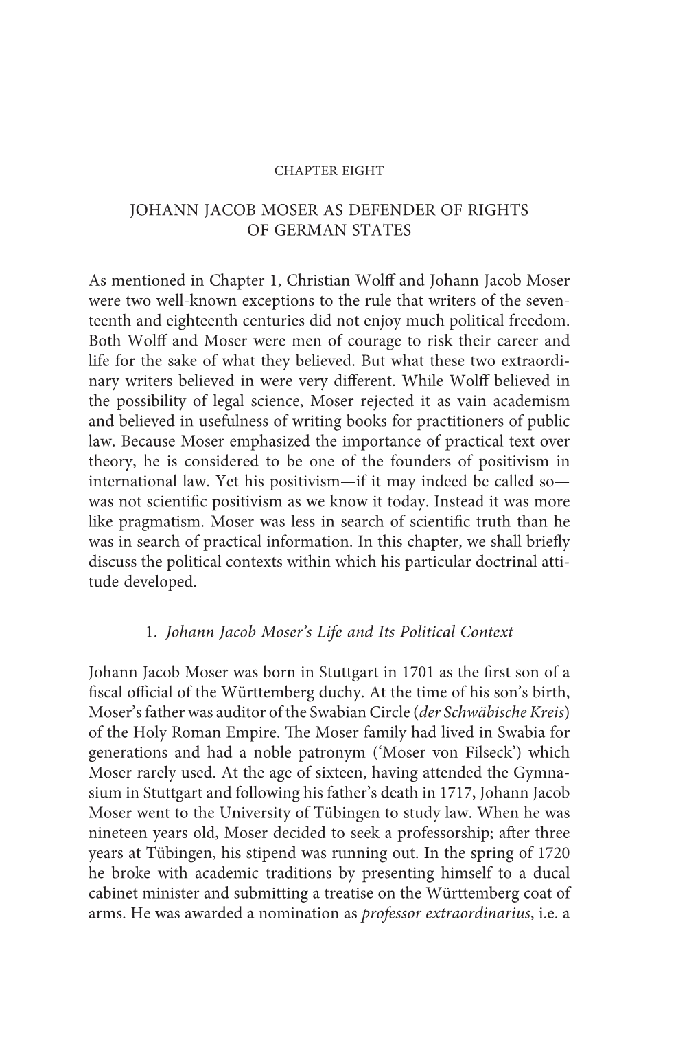 Johann Jacob Moser As Defender of Rights of German States As