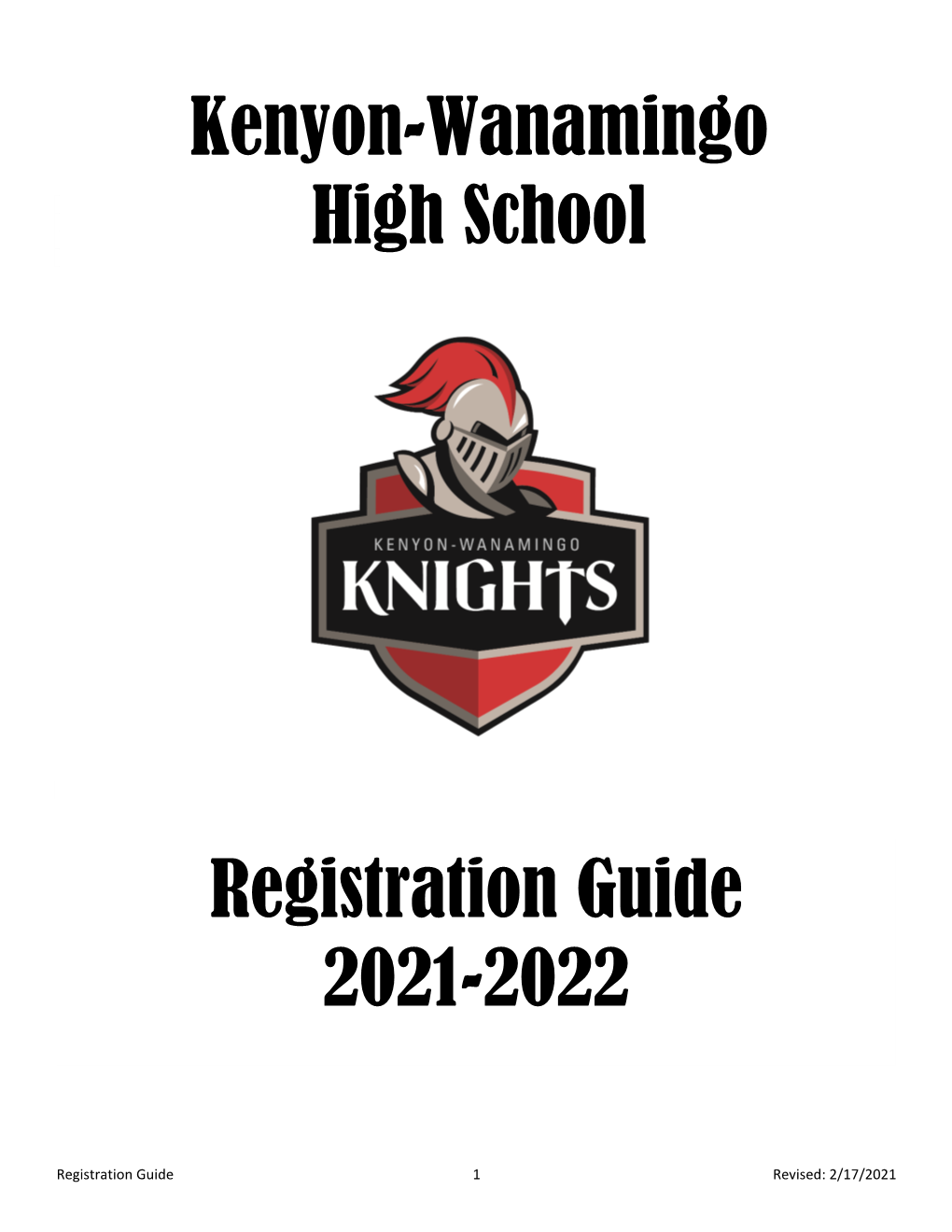 Kenyon-Wanamingo High School Registration Guide 2021-2022