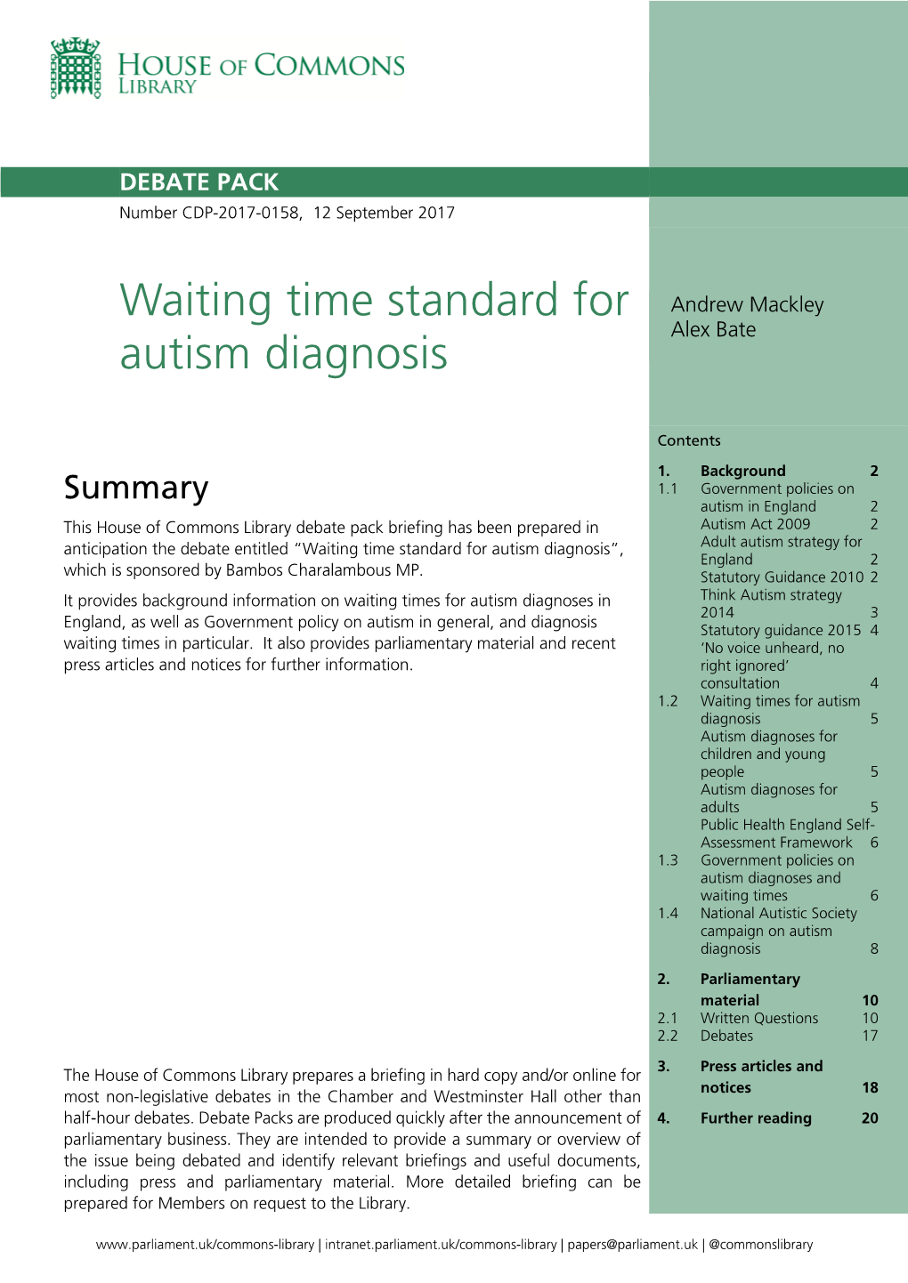 Waiting Time Standard for Autism Diagnosis”, Adult Autism Strategy for England 2 Which Is Sponsored by Bambos Charalambous MP