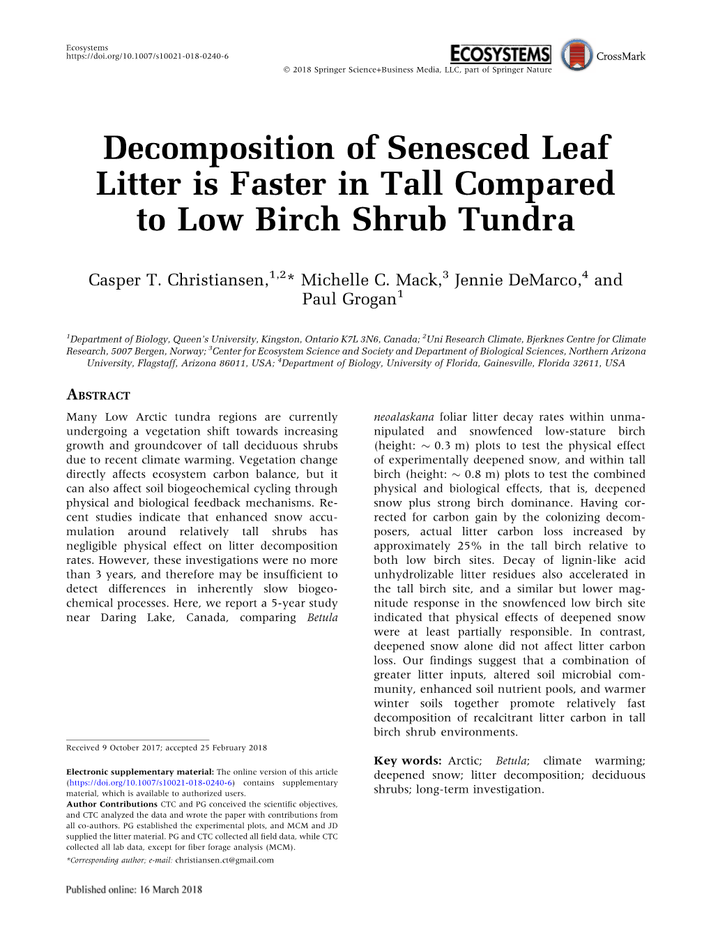 Decomposition of Senesced Leaf Litter Is Faster in Tall Compared to Low Birch Shrub Tundra