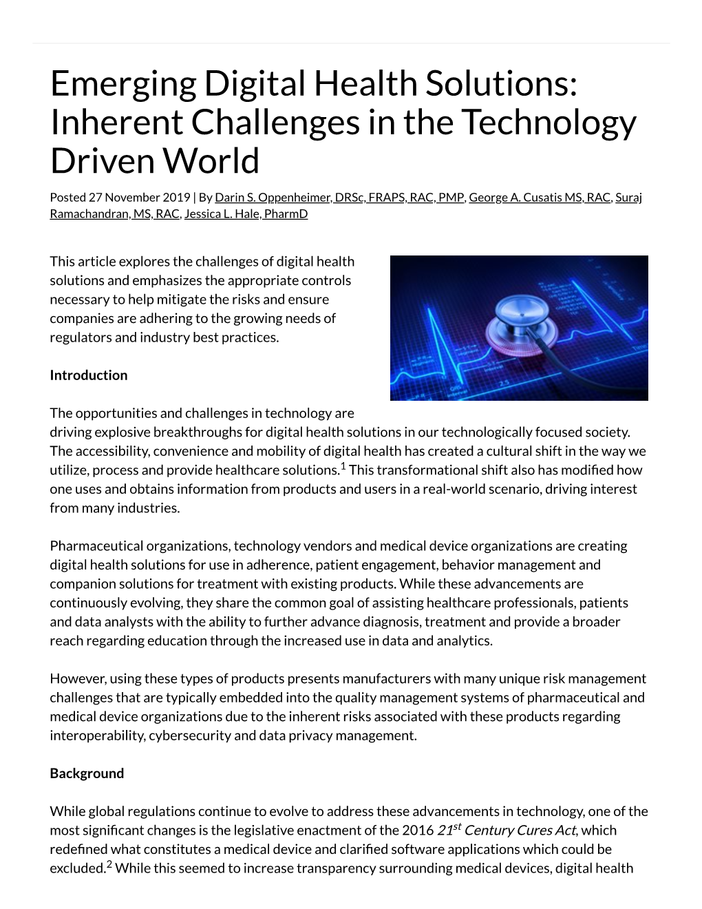 Emerging Digital Health Solutions: Inherent Challenges in the Technology Driven World Posted 27 November 2019 | by Darin S