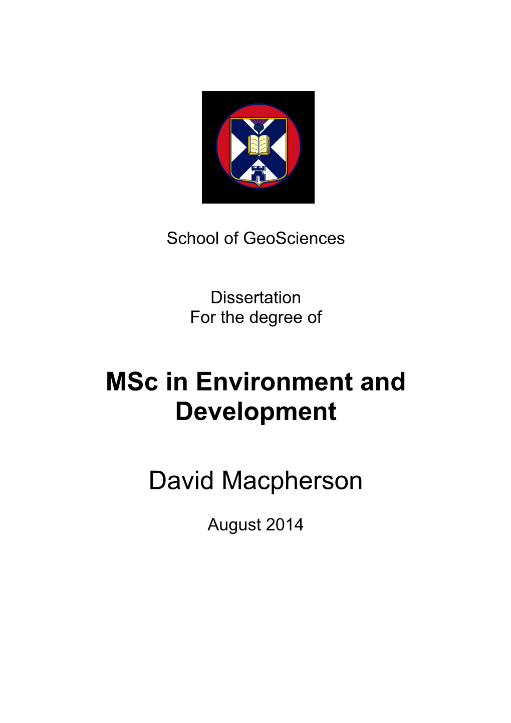 Msc in Environment and Development David Macpherson