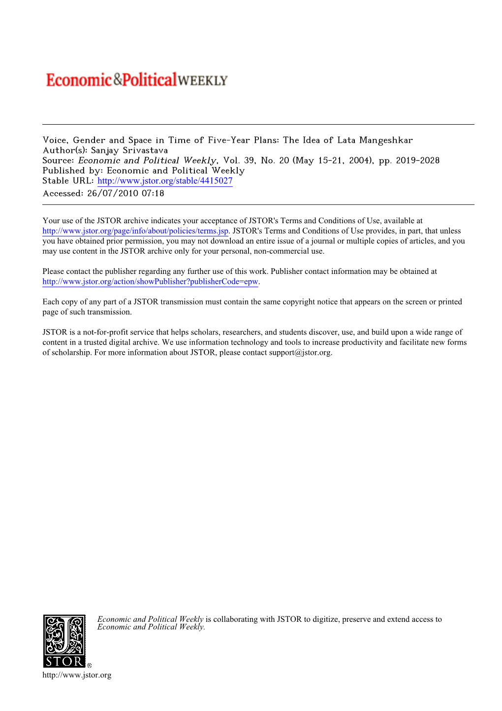 Voice, Gender and Space in Time of Five-Year Plans: the Idea of Lata Mangeshkar Author(S): Sanjay Srivastava Source: Economic and Political Weekly, Vol