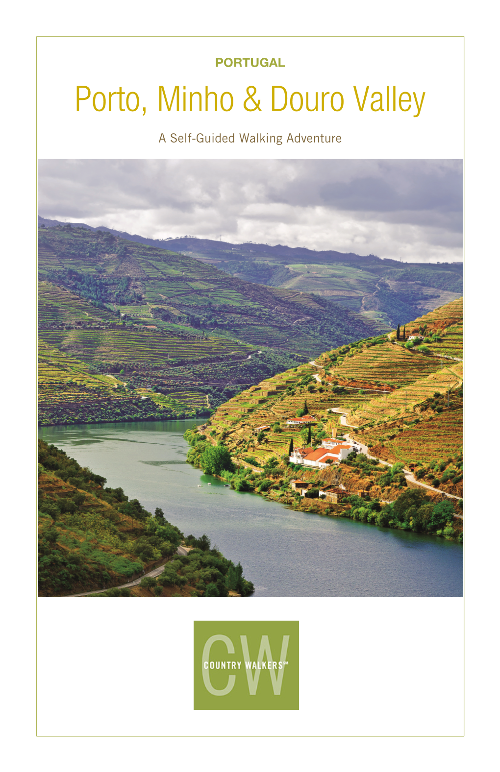 Porto, Minho & Douro Valley