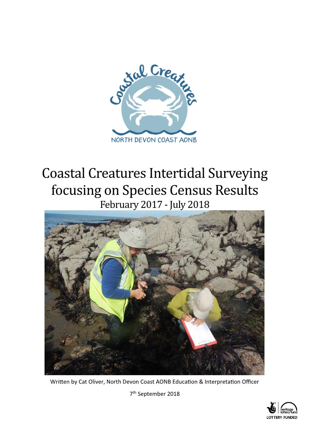 Coastal Creatures Intertidal Surveying Focusing on Species Census Results February 2017 - July 2018