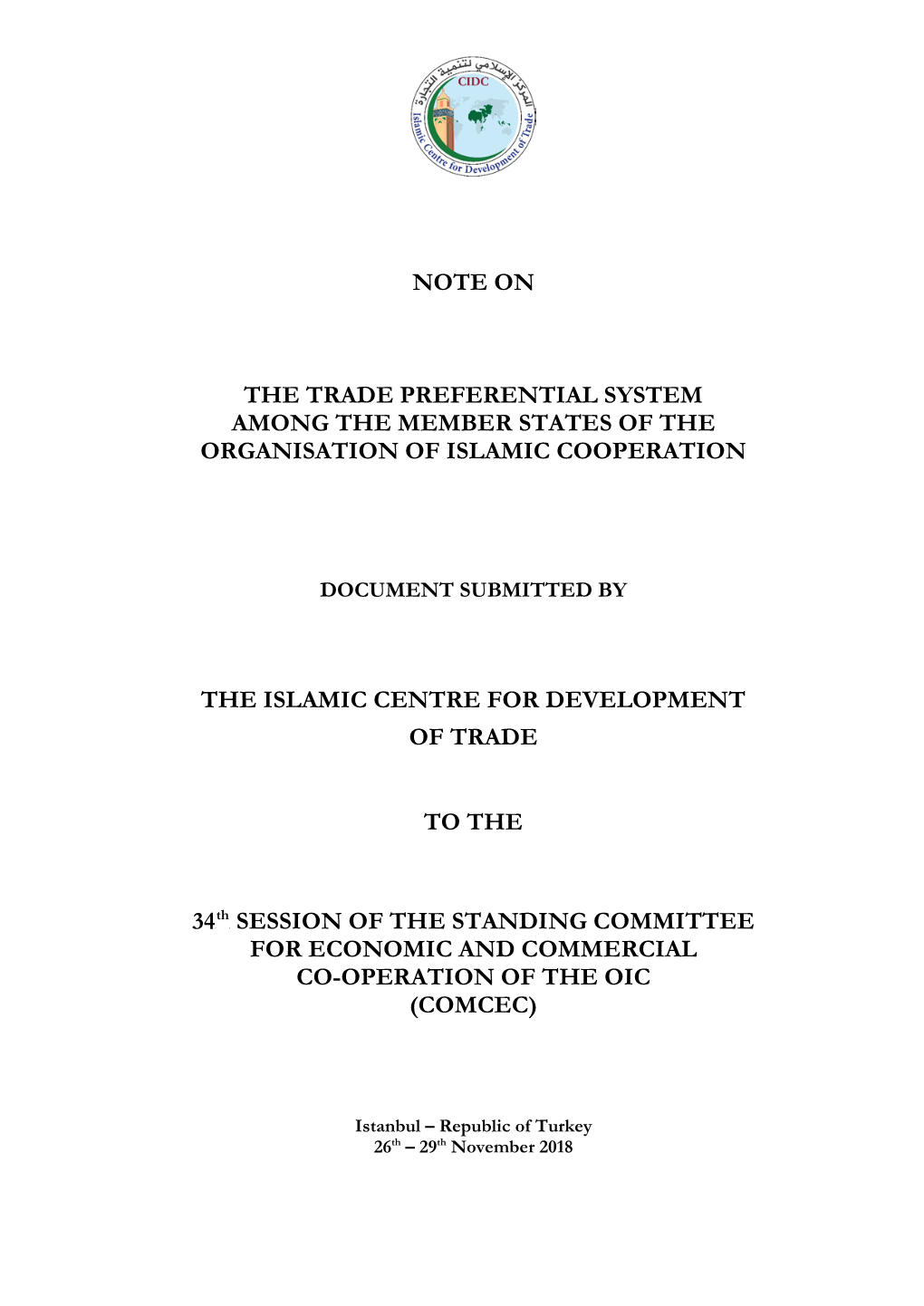Note on the Trade Preferential System Among the Member States of the Organisation of Islamic Cooperation