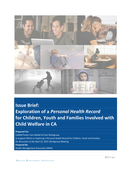 Issue Brief: Exploration of a Personal Health Record for Children, Youth and Families Involved with Child Welfare in CA