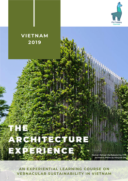 THE ARCHITECTURE EXPERIENCE Naman Retreat the Babylon by VTN Architects