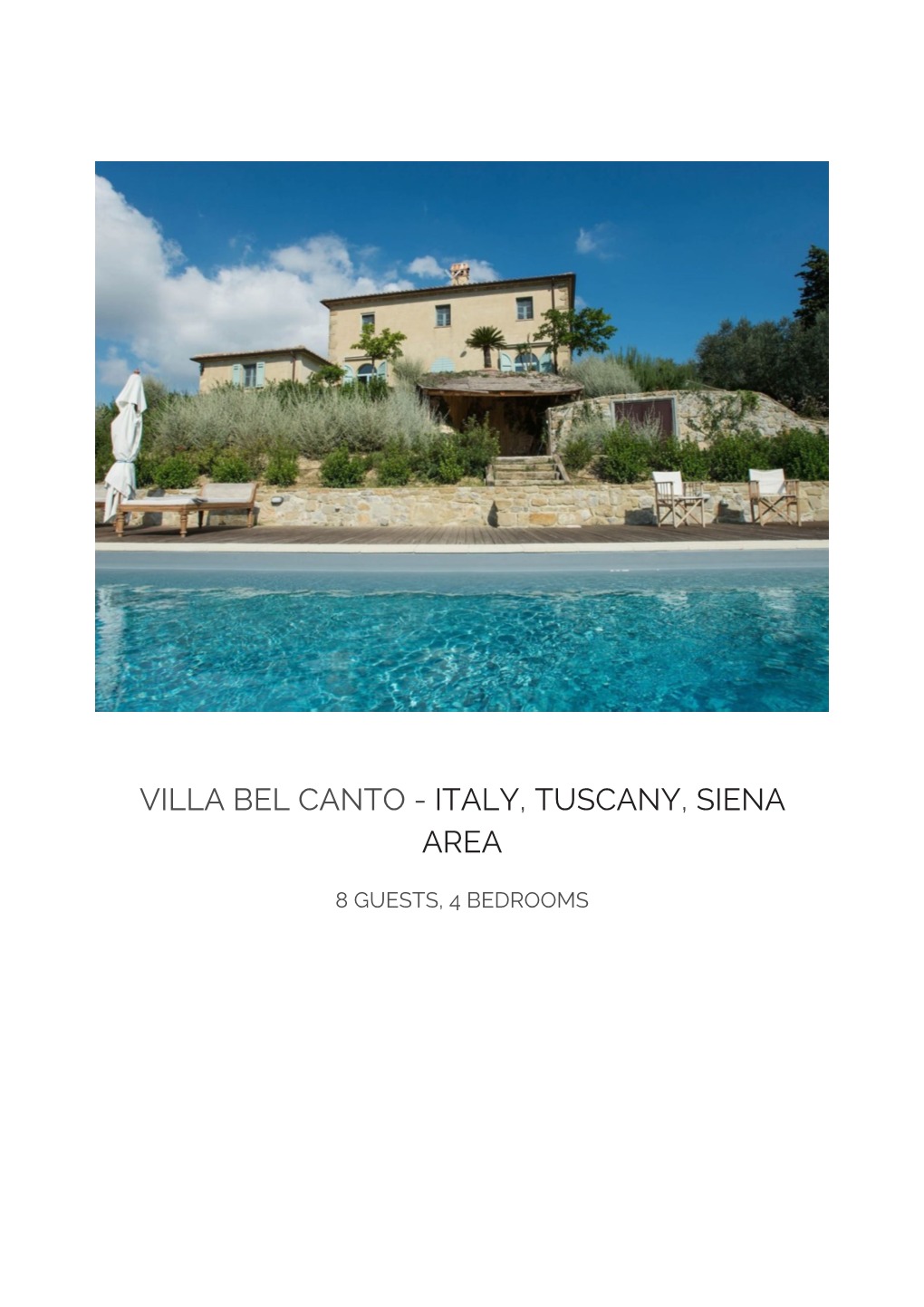 Villa Bel Canto - Italy, Tuscany, Siena Area