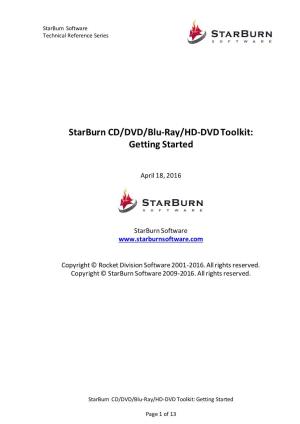 Starburn CD/DVD/Blu-Ray/HD-DVD Toolkit: Getting Started