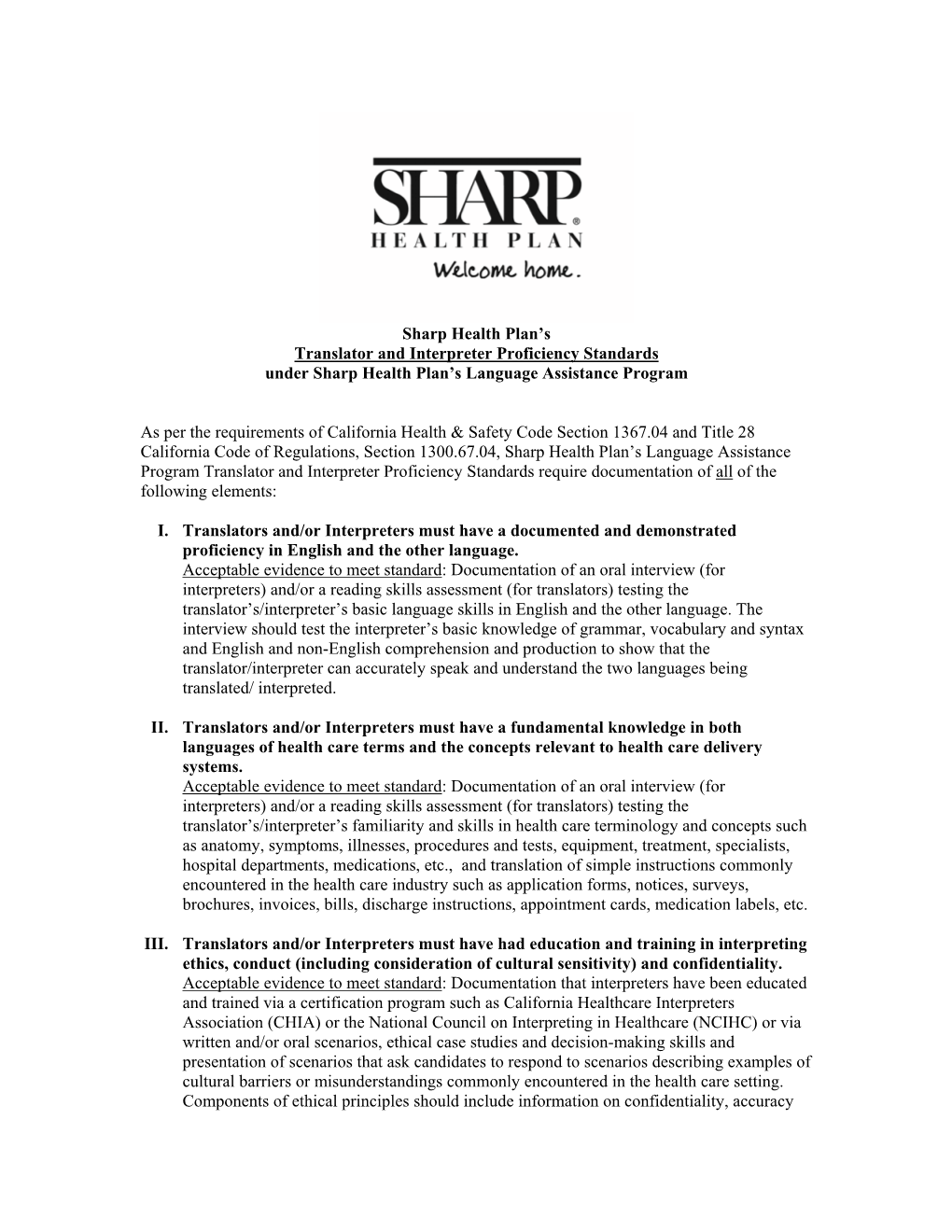 Translator and Interpreter Proficiency Standards Under Sharp Health Plan’S Language Assistance Program