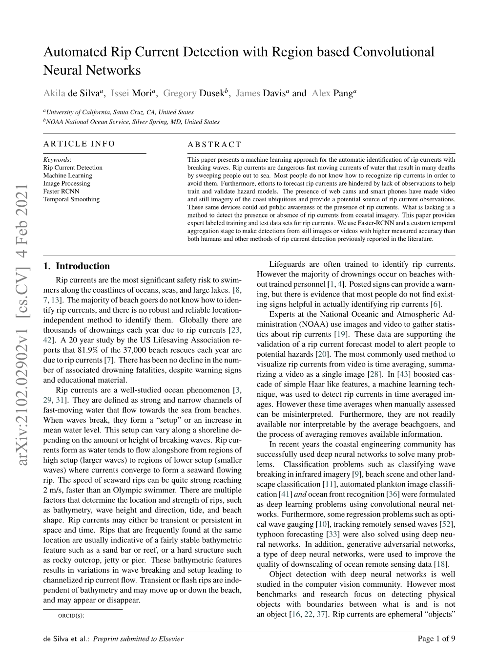 Automated Rip Current Detection with Region Based Convolutional Neural Networks a a B a a Akila De Silva , Issei Mori , Gregory Dusek , James Davis and Alex Pang