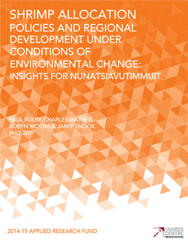 Shrimp Allocation Policies and Regional Development Under Conditions of Environmental Change: Insights for Nunatsiavutimmuit
