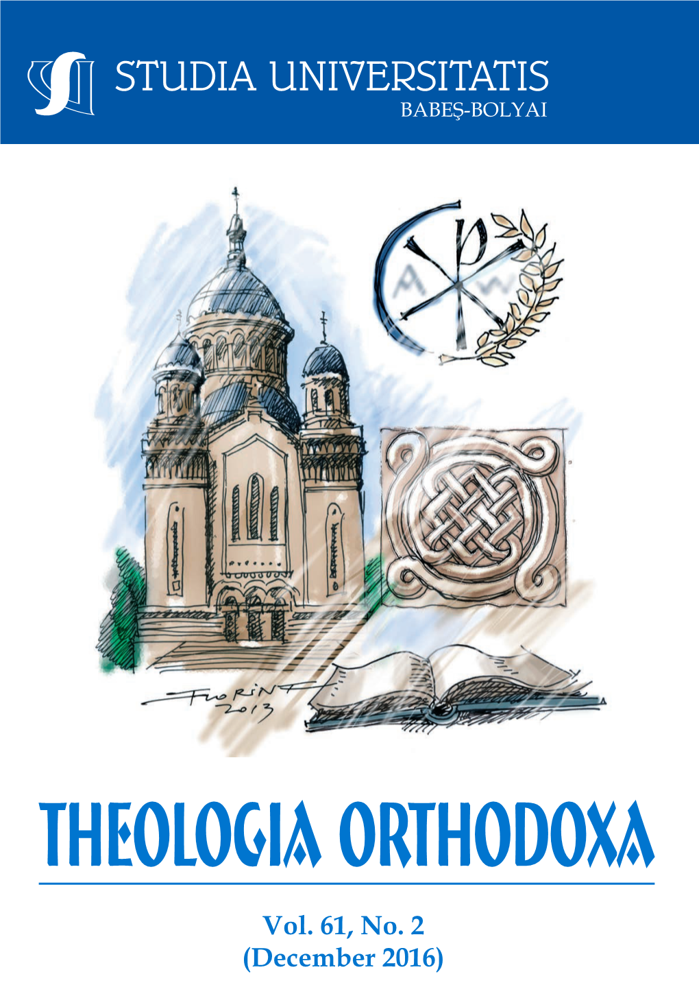 Vol. 61, No. 2 (December 2016) STUDIA UNIVERSITATIS BABEŞ-BOLYAI THEOLOGIA ORTHODOXA