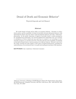 Denial of Death and Economic Behavior∗