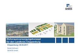 Wohnraumversorgungskonzept Für Den Landkreis Cloppenburg Cloppenburg | 09.05.2017