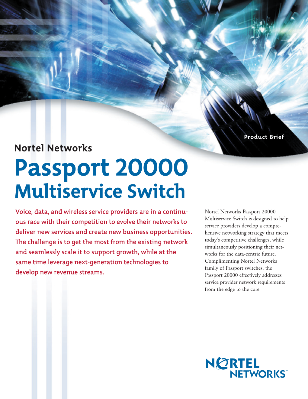 Nortel Networks Passport 20000 Multiservice Switch