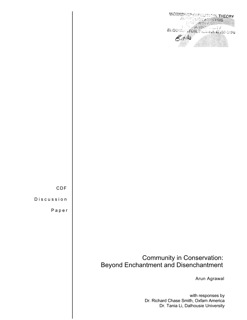 Community in Conservation: Beyond Enchantment and Disenchantment