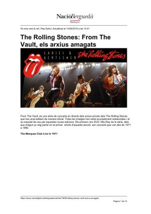 The Rolling Stones: from the Vault, Els Arxius Amagats
