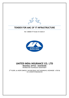 United India Insurance Co. Ltd Regional Office - Kozhikode Information Technology Department
