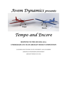 Avem Dynamics Presents Tempo and Encore, the Single-Seat and Two Seat Aircraft Respectively, As the Solution to the New, Modern Aerobatic LSA