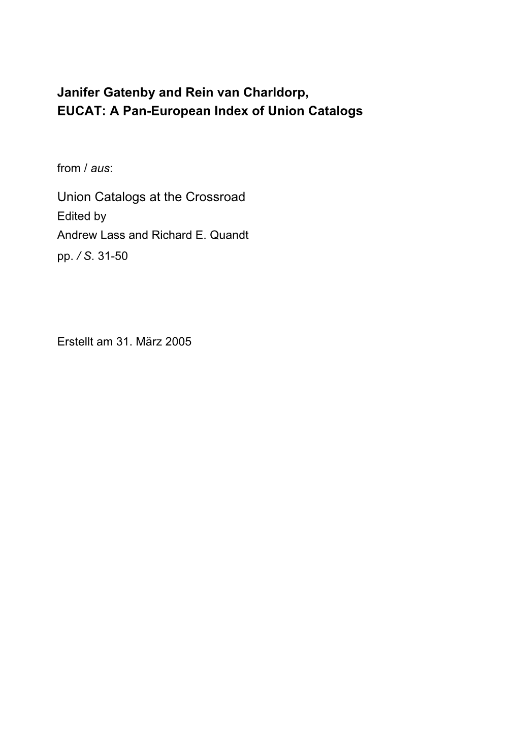 Chapter 1: EUCAT: a Pan-European Index of Union Catalogs
