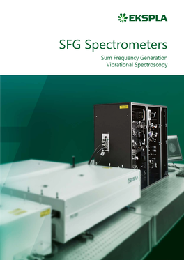 SFG Spectrometers Sum Frequency Generation Vibrational Spectroscopy LASER SPECTROSCOPY SYSTEMS SFG Spectrometers