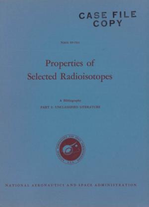 Properties of Selected Radioisotopes