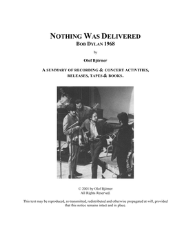 1968 Nothing Was Delivered