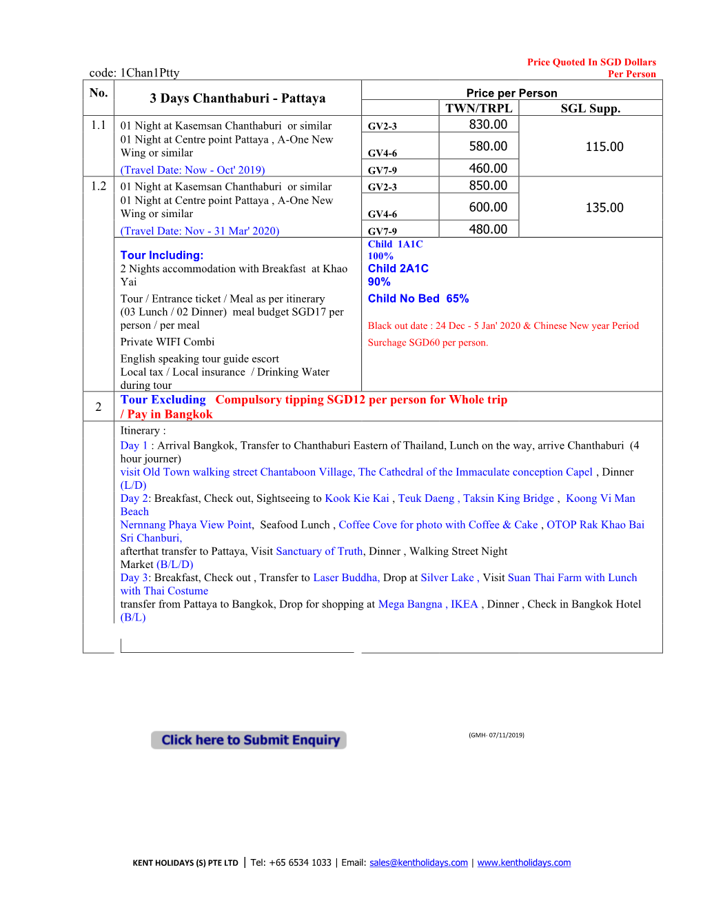 3 Days Chanthaburi - Pattaya Price Per Person TWN/TRPL SGL Supp