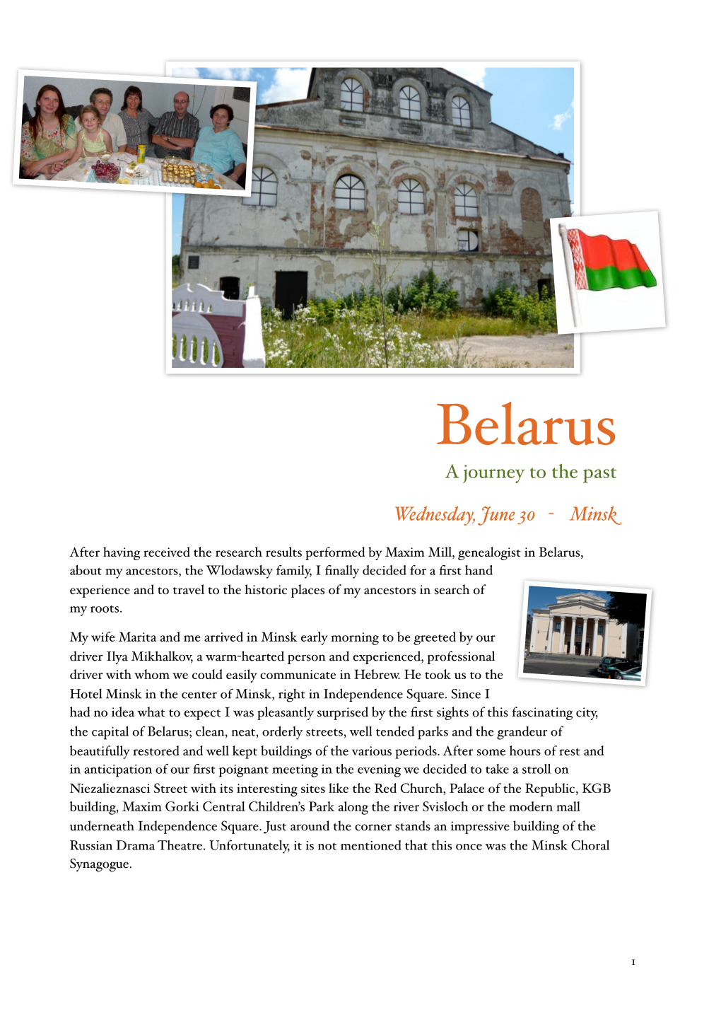 Belarus a Journey to the Past
